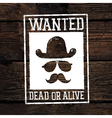 wanted poster on wooden wall vector image vector image