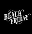 black friday sale poster with handdrawn lettering vector image
