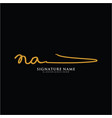 letter na signature logo template vector image vector image