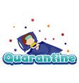 poster design for coronavirus theme with sick boy vector image vector image