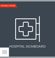 hospital signboard icon vector image vector image