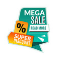 mega sale tag super discount promotional flyer vector image