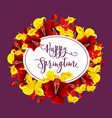springtime flowers greeting card quote vector image vector image