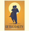 retro party poster silhouettes of couple wearing vector image vector image