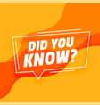 did you know modern banner design vector image vector image