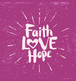 faith hope love vector image vector image