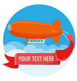 advertising blimp in sky with clouds vector image vector image