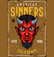 poster with devil head and text american sinners vector image vector image