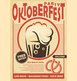 oktoberfest party poster design invitation vector image