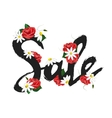 hand drawn sign sale with red roses and white vector image vector image