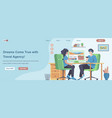 dreams come true with travel agency web banner vector image