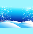 winter beautiful background snow and snowflakes vector image