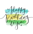happy birthday to you vector image vector image