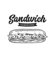 sandwich retro emblem black and white vector image vector image
