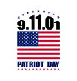 patriot day we will never forget vector image