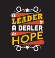 motivation quote and saying good for print design vector image