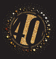 40th birthday logo vector image